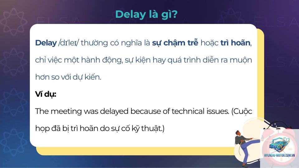 acceleration delay là gì