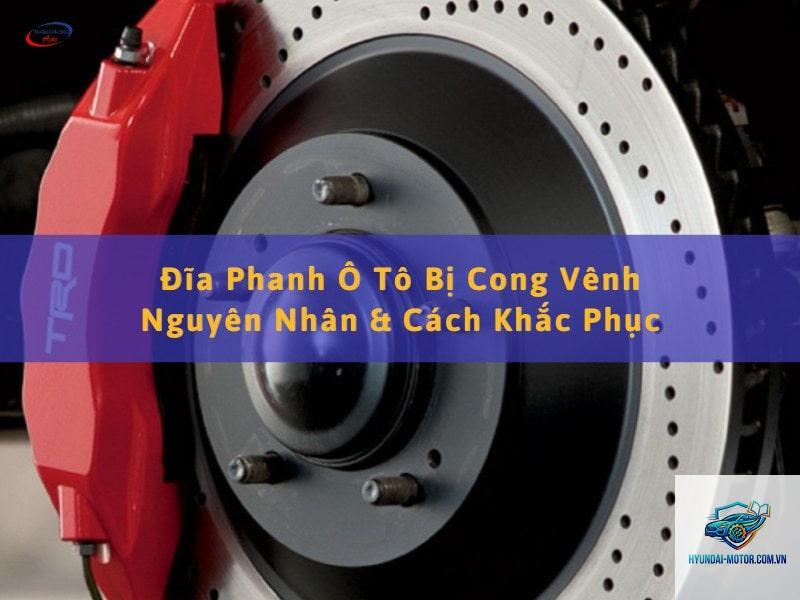 brake disc warping là gì - Hình 2