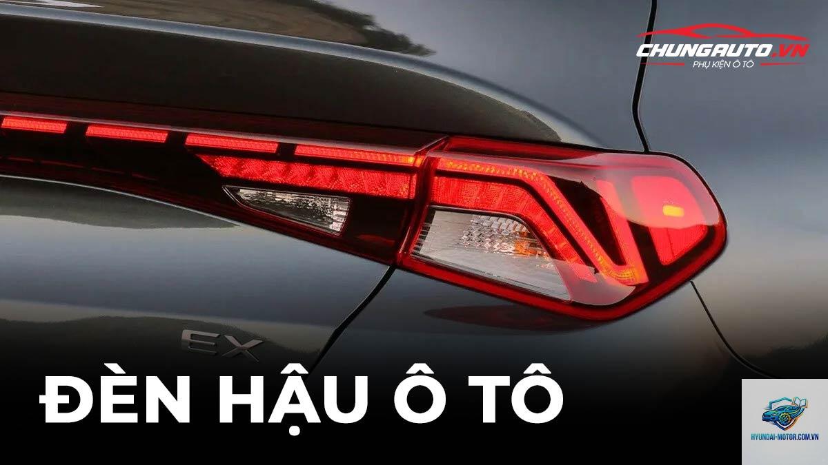 đèn hậu là gì - Hình 1