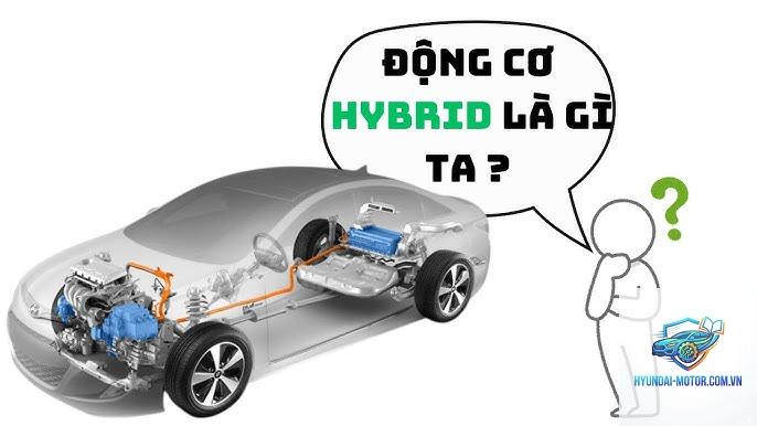 động cơ hybrid là gì - Hình 3