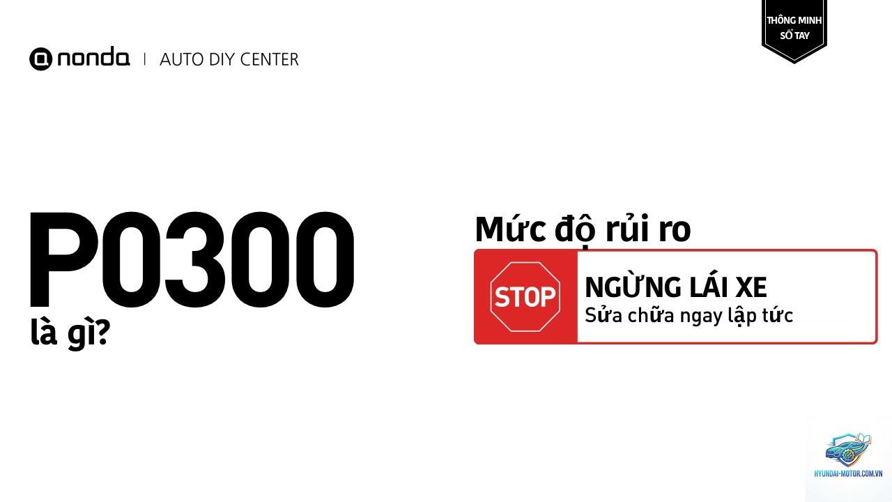 dtc p0300 là gì - Hình 3