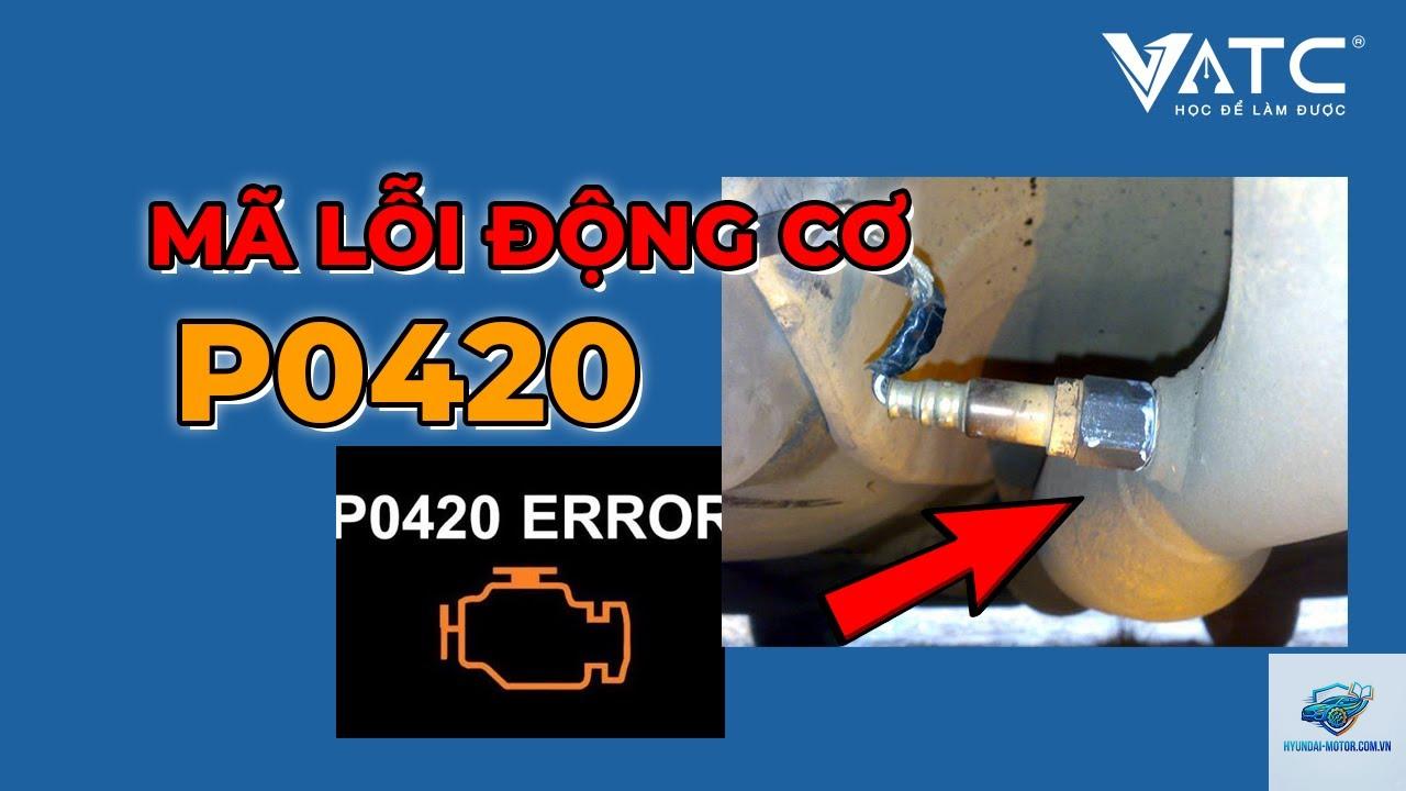 dtc p0420 là gì - Hình 2