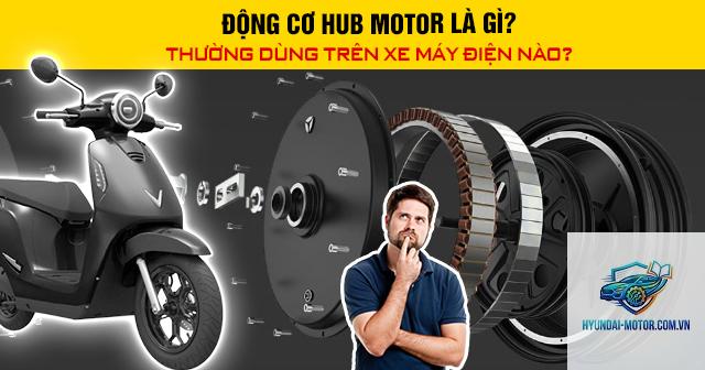 hub motor là gì - Hình 1