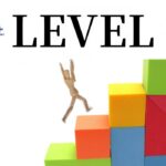 Level 1 là gì? Giải mã toàn diện từ game, ngoại ngữ đến kỹ năng sống level 1 là gì