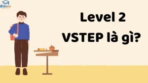 level 2 là gì