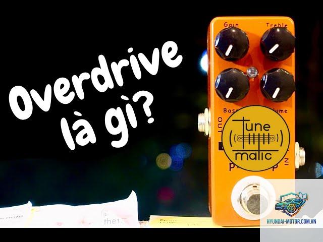 overdrive là gì - Hình 1