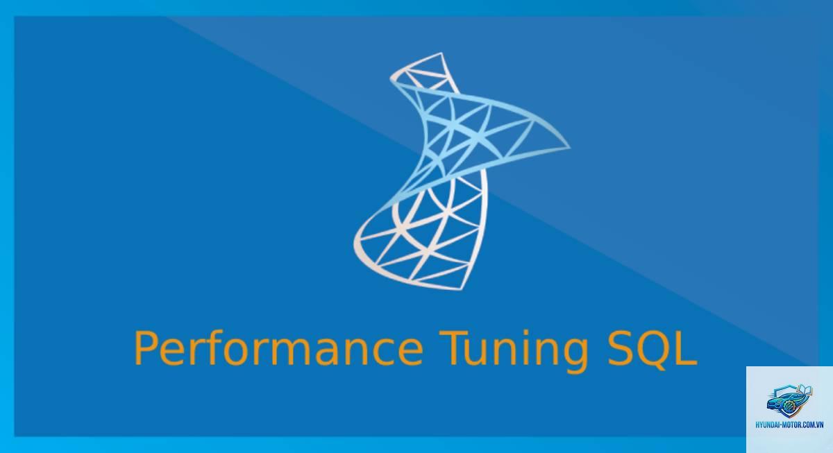 performance tuning là gì - Hình 1