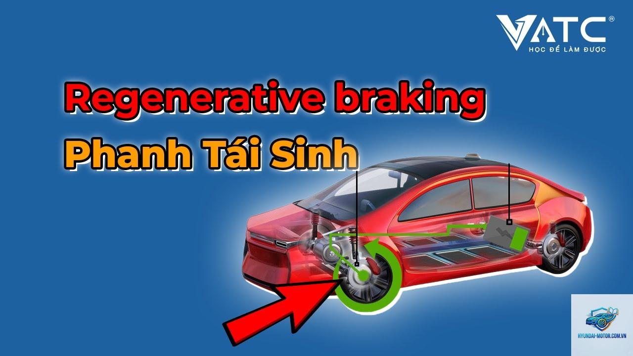 regenerative braking là gì - Hình 5