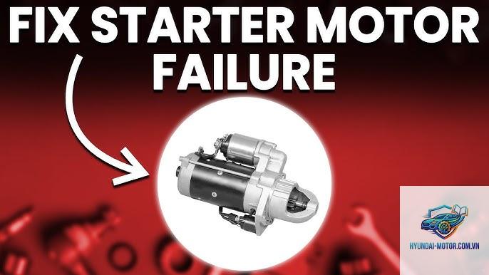 starter motor failure là gì - Hình 2