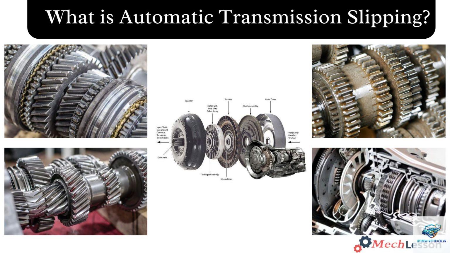transmission slipping là gì - Hình 2