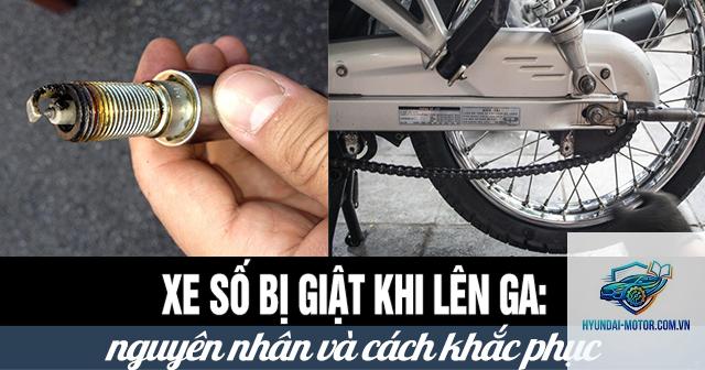 xe máy bị giật khi xuống số
