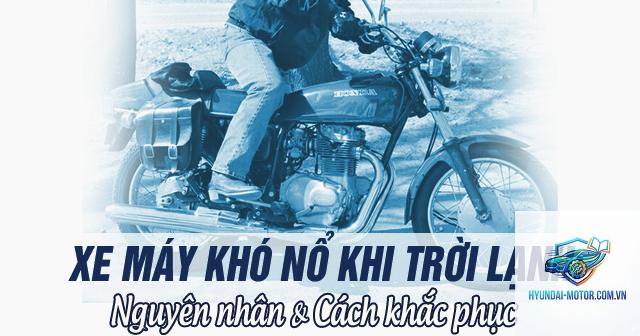 xe máy bị ì máy khi trời lạnh