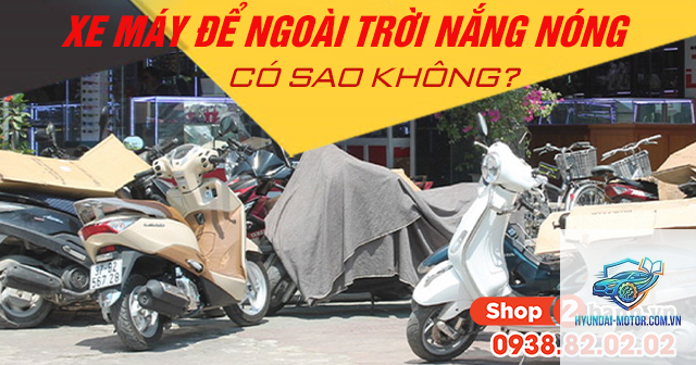 xe máy bị ì máy khi trời nóng - Hình 4