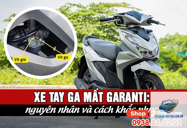 xe máy bị mất garanti - Hình 5