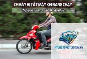 xe máy bị tắt máy khi đang đi