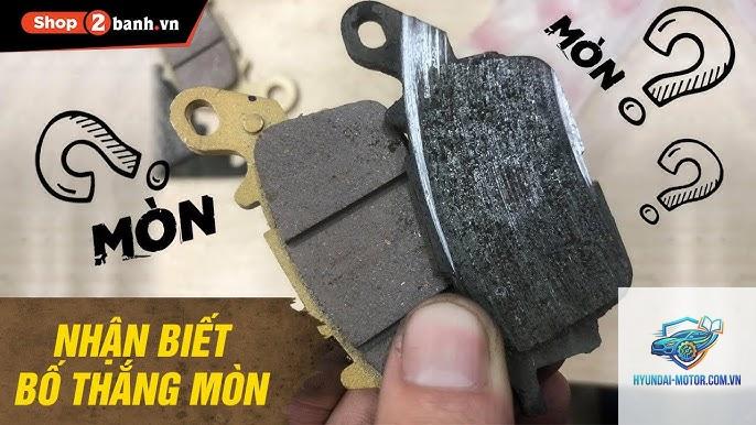 xe máy bố thắng bị mòn - Hình 3
