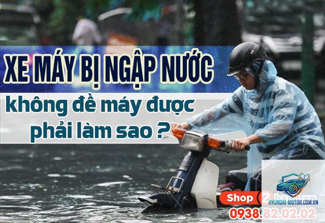 xe máy không đề được khi ẩm nước - Hình 3