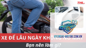 xe máy không nổ sau khi để lâu ngày