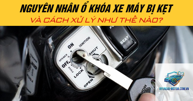xe máy ổ khóa bị cứng - Hình 3