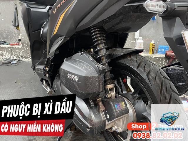 xe máy phuộc bị xì dầu