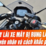 xe máy tay lái bị rung