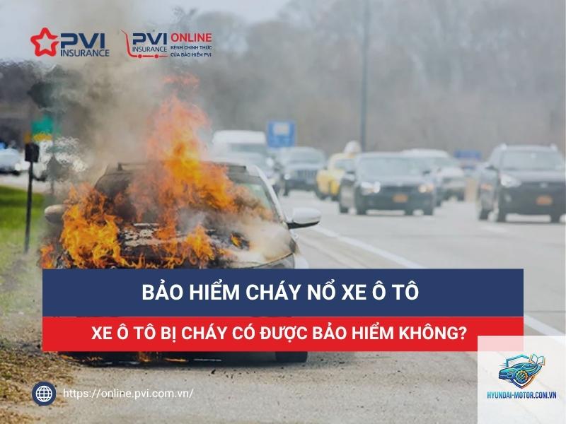 Bảo hiểm cháy nổ ô tô - Hình 5