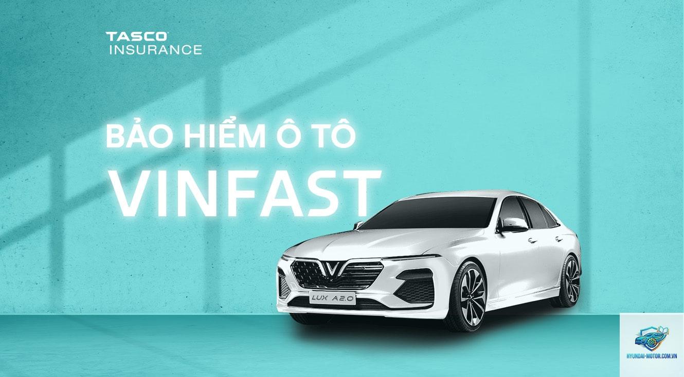 Bảo hiểm ô tô VinFast - Hình 2