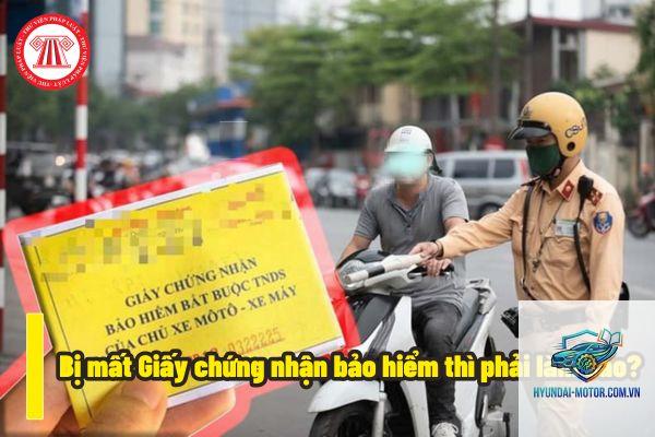 Mất giấy bảo hiểm xe phải làm sao - Hình 2