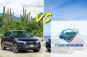 So sánh BMW X3 và Audi Q5