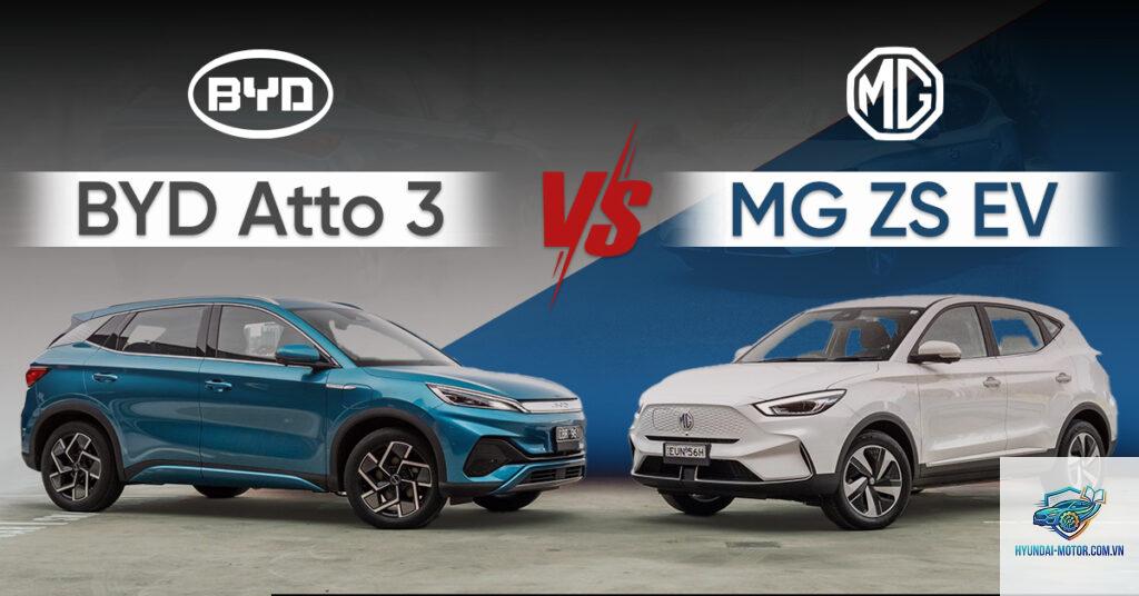 So sánh BYD Atto 3 và MG ZS EV