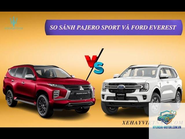 So sánh Ford Everest và Mitsubishi Pajero Sport - Hình 4