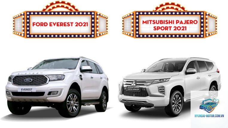 So sánh Ford Everest và Mitsubishi Pajero Sport