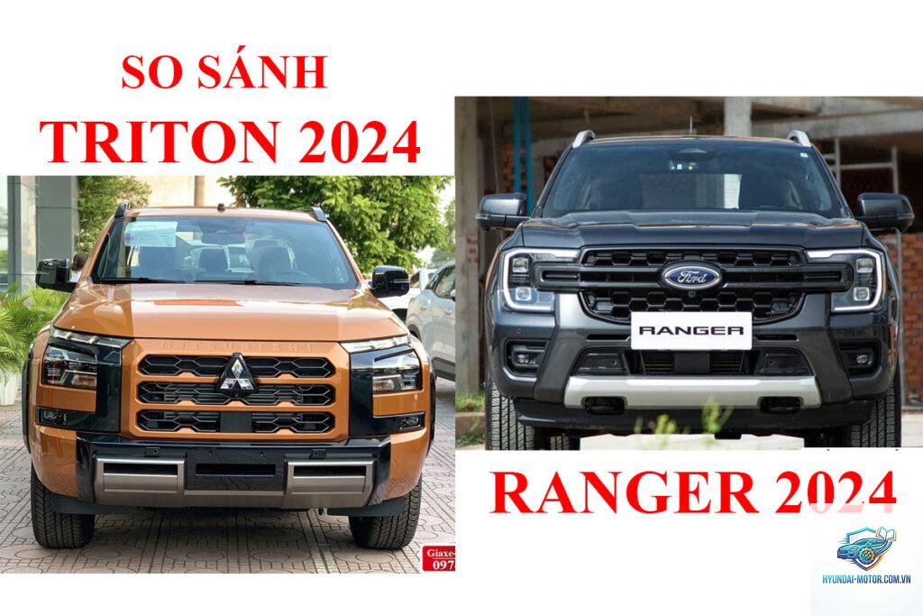 So sánh Ford Ranger và Mitsubishi Triton