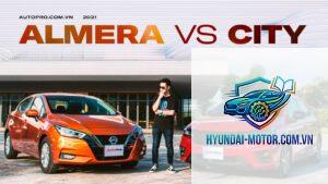 So sánh Honda City và Nissan Almera
