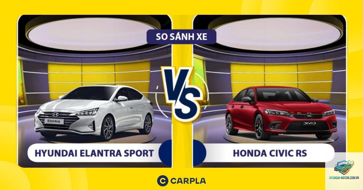 So sánh Honda Civic và Hyundai Elantra - Hình 2