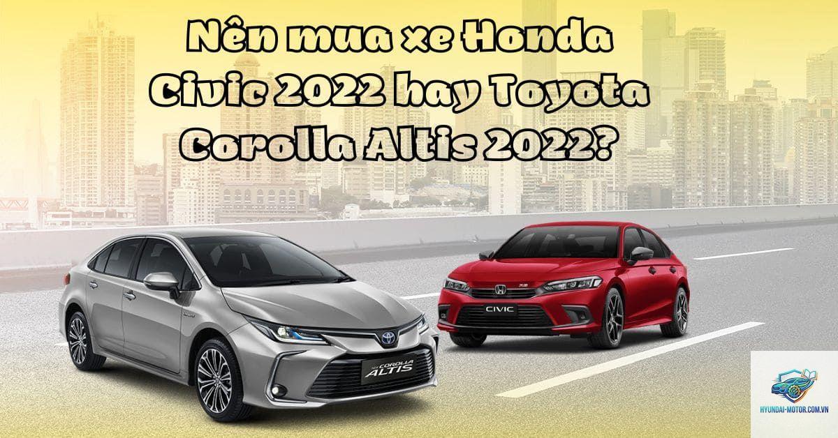 So sánh Honda Civic và Toyota Corolla Altis - Hình 3
