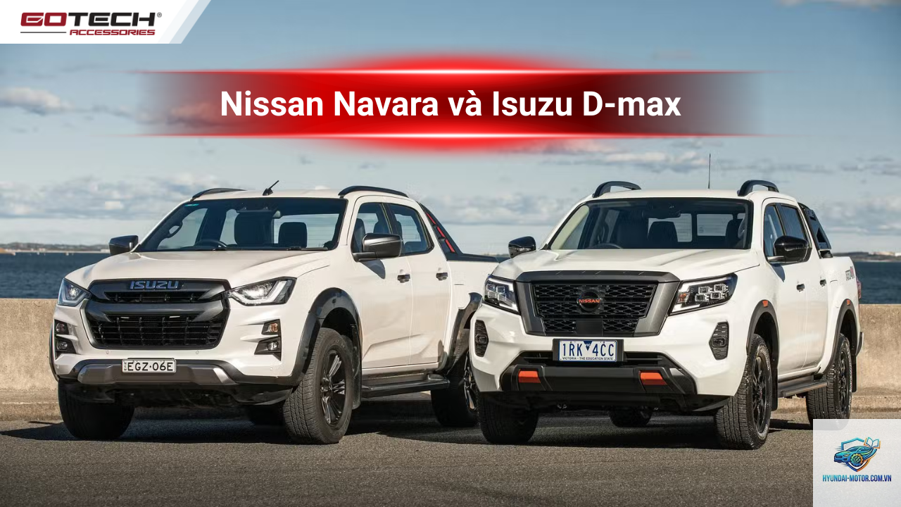 So sánh Isuzu D-Max và Nissan Navara - Hình 1