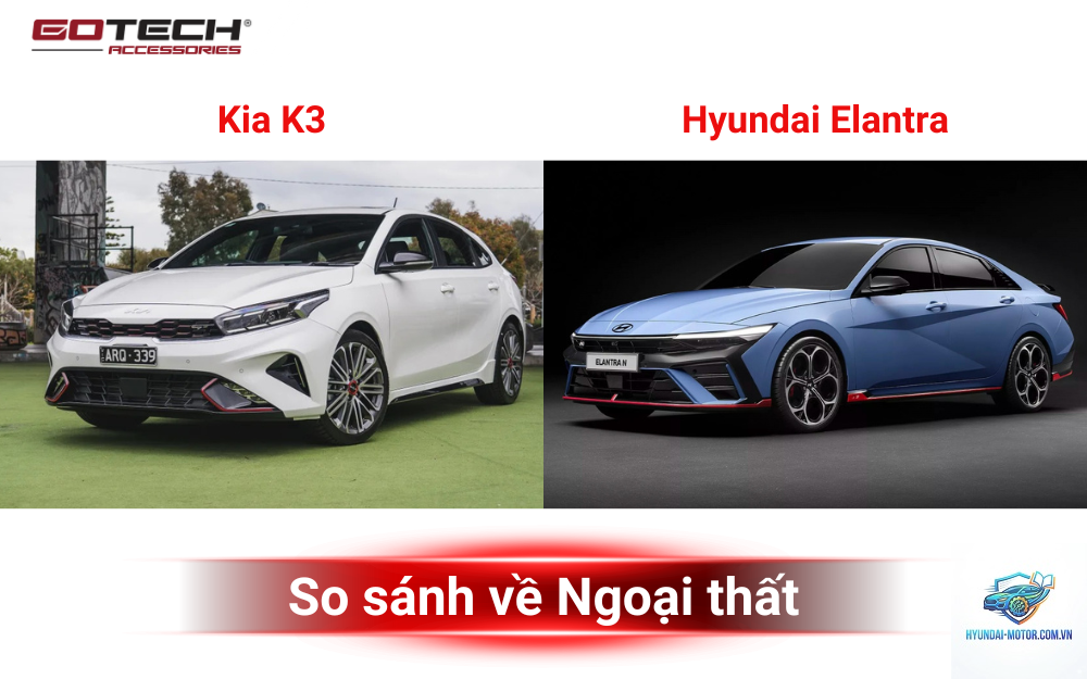 So sánh Kia K3 và Hyundai Elantra
