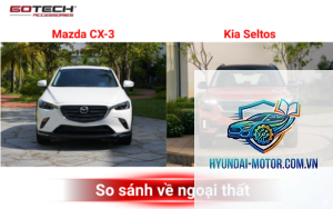 So sánh Kia Seltos và Mazda CX-3