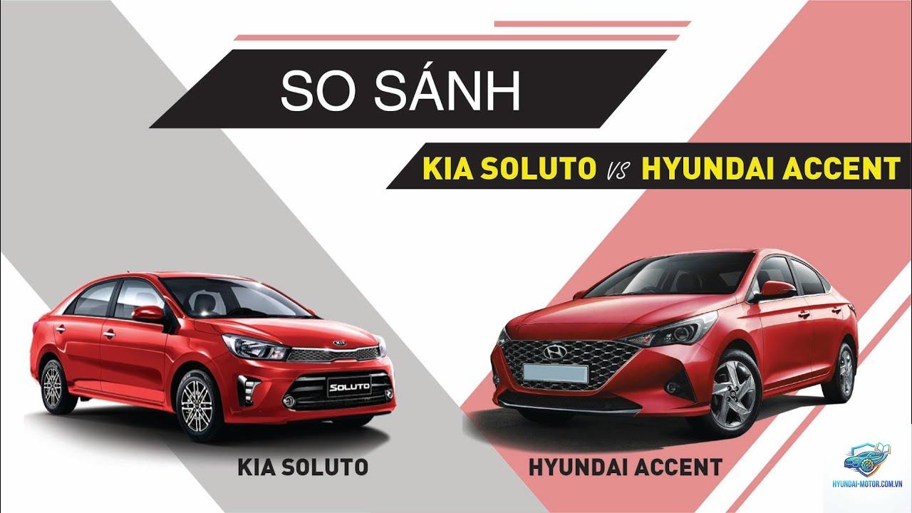 So sánh Kia Soluto và Hyundai Accent - Hình 3