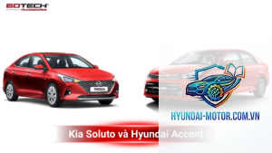 So sánh Kia Soluto và Hyundai Accent