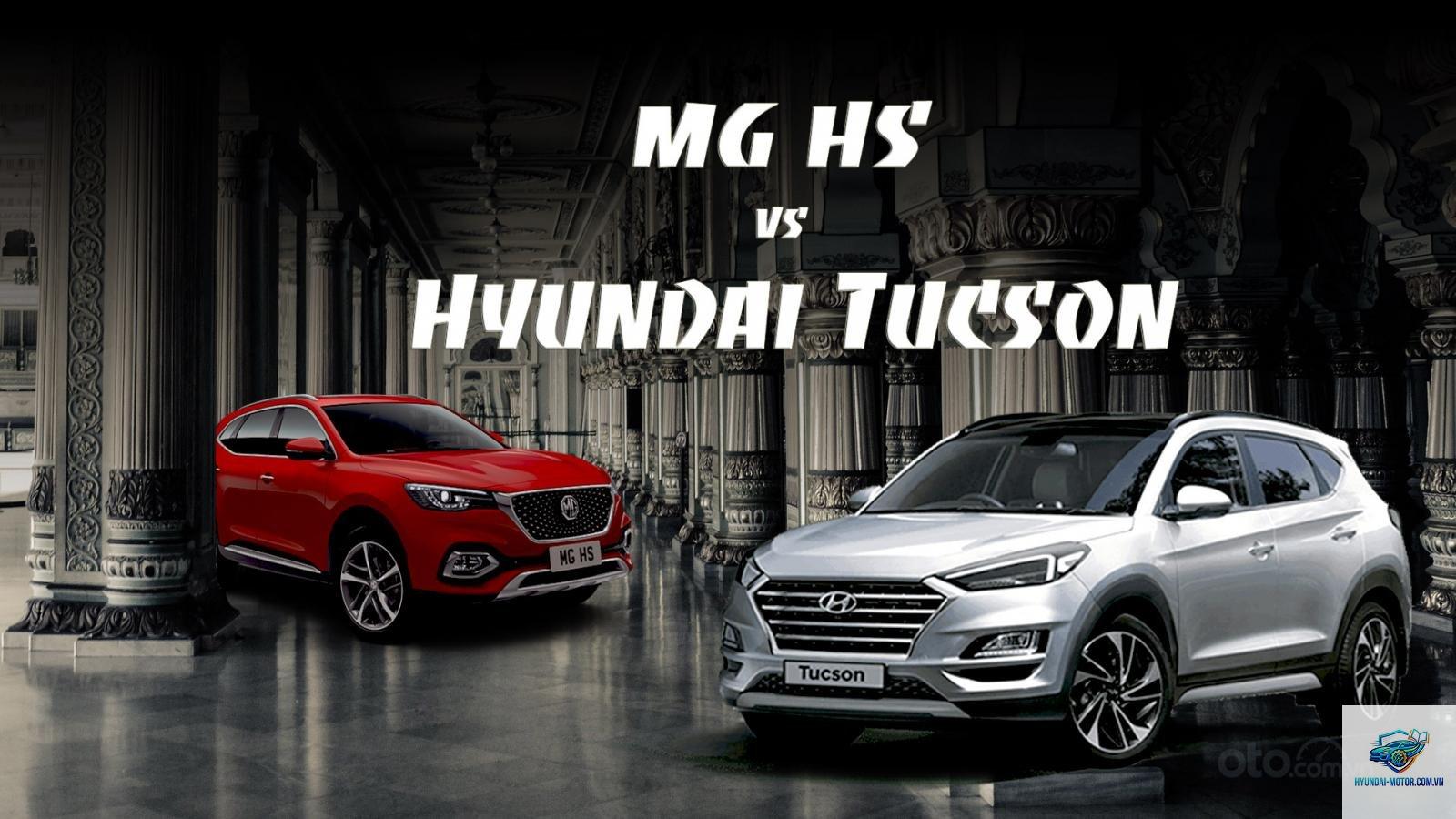 So sánh MG HS và Hyundai Tucson - Hình 1