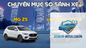 So sánh MG ZS và Hyundai Creta