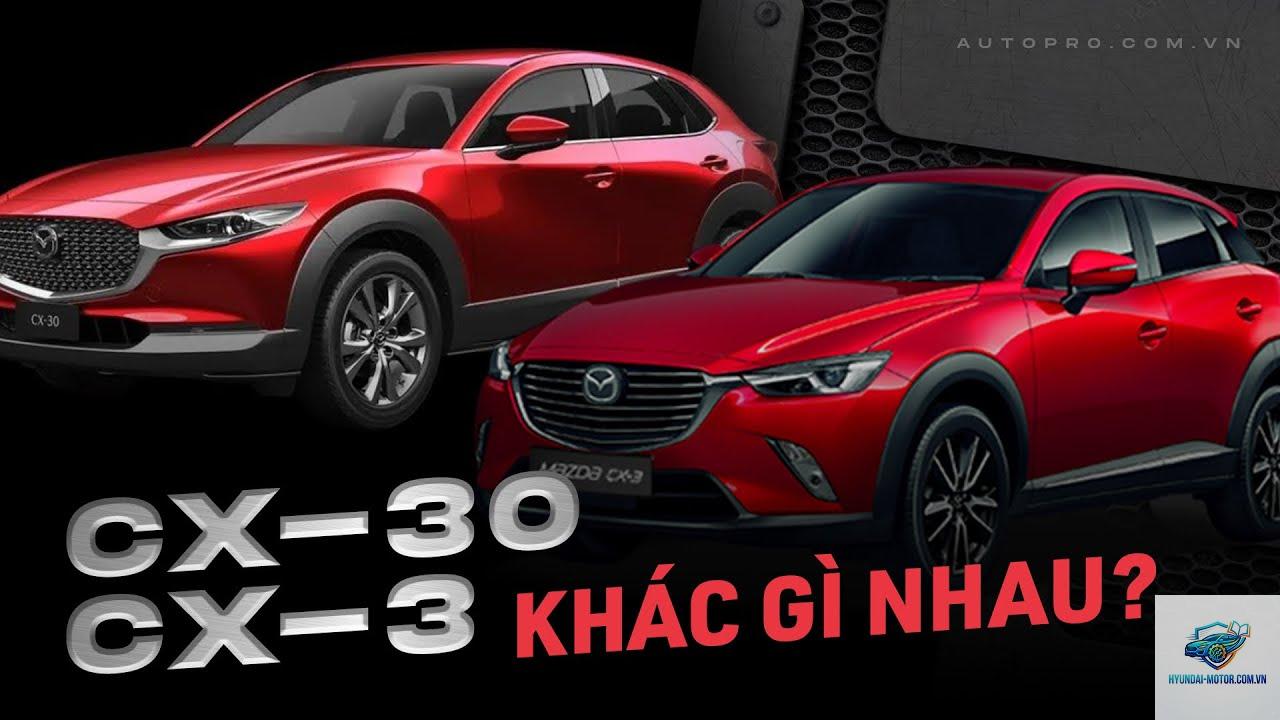 So sánh Mazda CX-3 và Mazda CX-30 - Hình 4