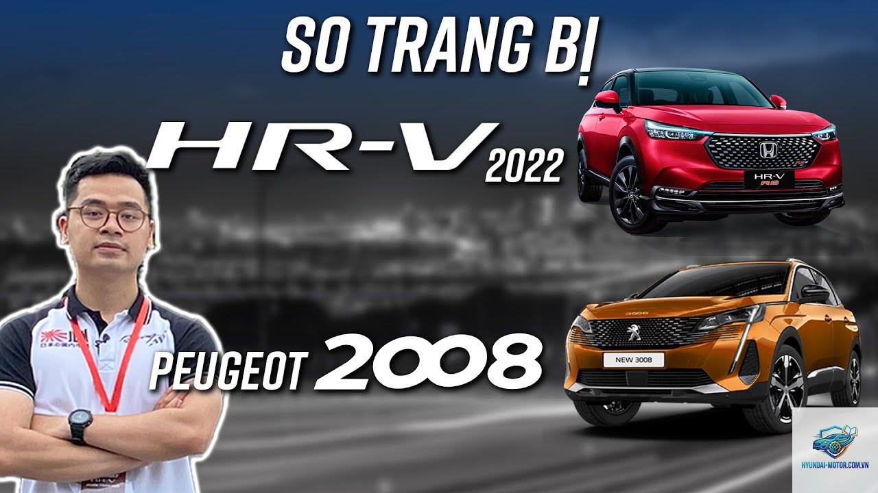 So sánh Peugeot 2008 và Honda HR-V - Hình 4