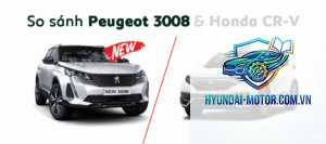 So sánh Peugeot 3008 và Honda CR-V