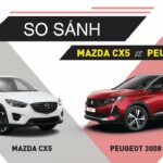 So sánh Peugeot 3008 và Mazda CX-5