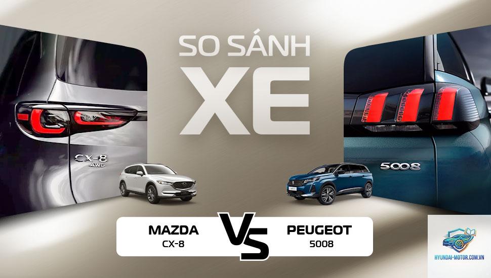 So sánh Peugeot 5008 và Mazda CX-8 - Hình 3