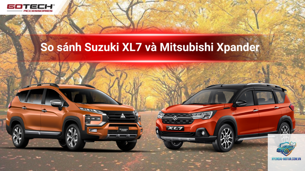 So sánh Suzuki XL7 và Mitsubishi Xpander - Hình 1