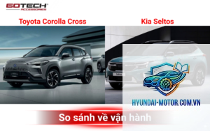 So sánh Toyota Corolla Cross và Kia Seltos